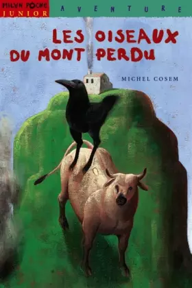 Couverture du produit · Les Oiseaux du mont Perdu