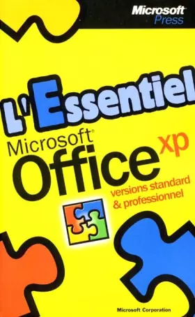 Couverture du produit · L'Essentiel Microsoft Office XP Versions Standard et Professionnel