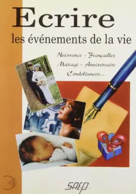 Couverture du produit · Ecrire: Les événements de la vie