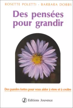 Couverture du produit · Des pensées pour grandir - Des paroles fortes pour vous aider à vivre et à croître