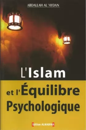 Couverture du produit · L'Islam et l'équilibre psychologique