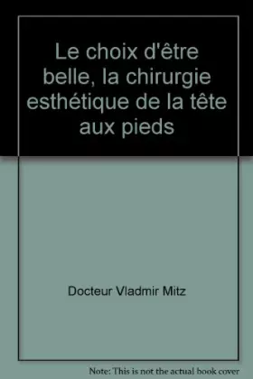 Couverture du produit · Le choix d'être belle                                                                         083096