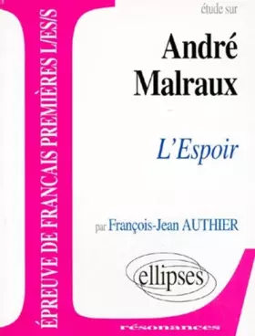 Couverture du produit · Malraux, L'Espoir