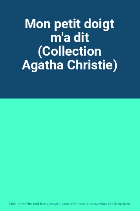Couverture du produit · Mon petit doigt m'a dit (Collection Agatha Christie)