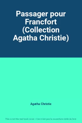 Couverture du produit · Passager pour Francfort (Collection Agatha Christie)