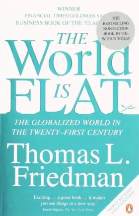 Couverture du produit · The World is Flat: The Globalized World in the Twenty-first Century