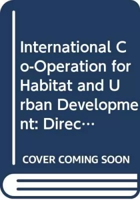 Couverture du produit · International co-operation for habitat and urban development: directory of non-governmental organisations in OECD countries