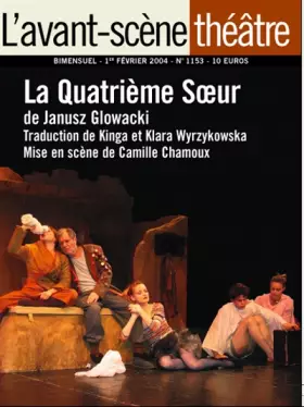 Couverture du produit · L'Avant-Scene Theatre n°1153  La quatrieme soeur