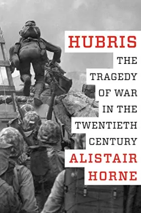 Couverture du produit · Hubris: The Tragedy of War in the Twentieth Century