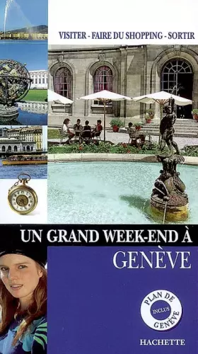 Couverture du produit · Un grand week-end à Genève