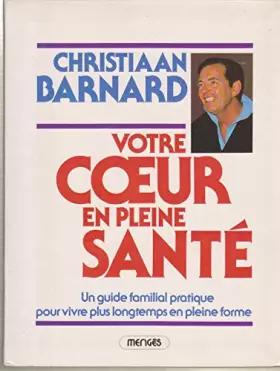 Couverture du produit · Votre coeur en pleine santé