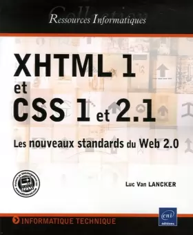 Couverture du produit · XHTML 1 et CSS 1 et 2.1 : Les nouveaux standards du Web 2.0