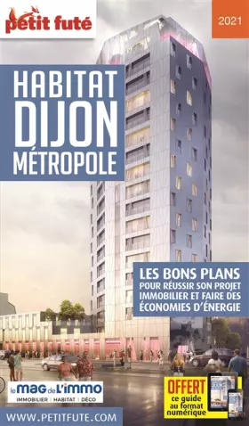 Couverture du produit · Guide Habitat Dijon 2021 Petit Futé