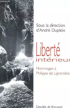 Couverture du produit · La Liberté intérieure