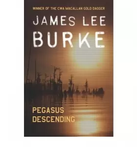Couverture du produit · Pegasus Descending [Paperback] Burke, James Lee and Not Illustrated