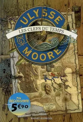 Couverture du produit · Ulysse Moore, Tome 1 : Les Clefs du Temps