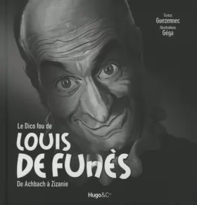 Couverture du produit · Le dico fou de Louis de Funès