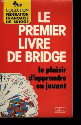 Couverture du produit · Le premier livre de bridge