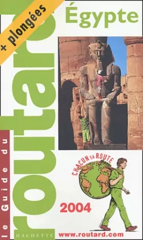 Couverture du produit · Guide du Routard : Égypte 2004