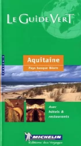 Couverture du produit · Michelin Green Guide: Pyrenees-Aquitaine (Green Tourist Guides)
