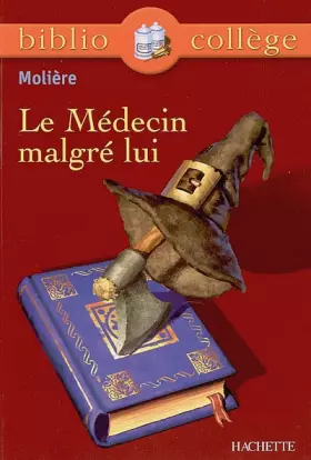 Couverture du produit · Le Médecin malgré lui