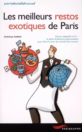 Couverture du produit · Les meilleurs restos exotiques de Paris