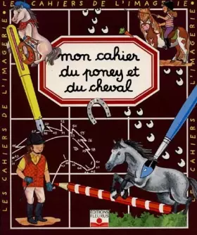 Couverture du produit · Mon cahier du poney et du cheval