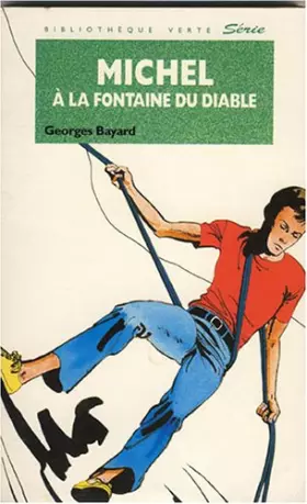 Couverture du produit · Michel a la fontaine du diable