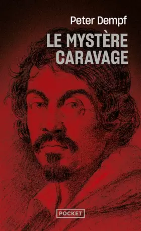 Couverture du produit · Le Mystère Caravage