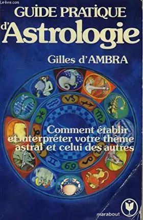 Couverture du produit · Guide pratique d'astrologie (Collection Marabout service)