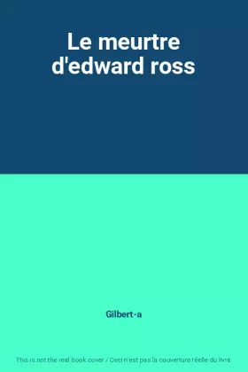 Couverture du produit · Le meurtre d'edward ross