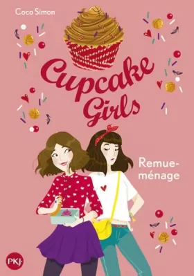 Couverture du produit · Cupcake Girls - tome 10 : Remue-ménage (10)