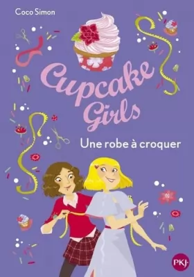 Couverture du produit · Cupcake Girls - tome 22 : Une robe à croquer (22)
