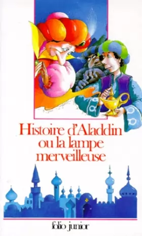 Couverture du produit · Histoire d'Aladdin ou la Lampe merveilleuse