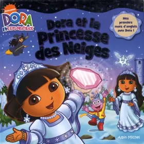 Couverture du produit · Dora et la princesse des neiges