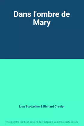 Couverture du produit · Dans l'ombre de Mary