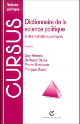 Couverture du produit · Dictionnaire de la science politique et des institutions politiques, 4e édition