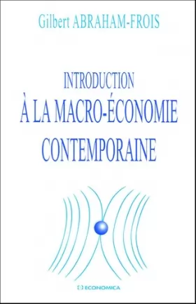 Couverture du produit · Introduction à la macro-économie contemporaine