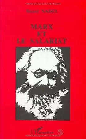 Couverture du produit · Marx et le salariat