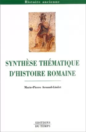 Couverture du produit · Synthèse thématique d'histoire romaine