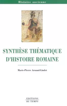 Couverture du produit · Synthèse thématique d'histoire romaine