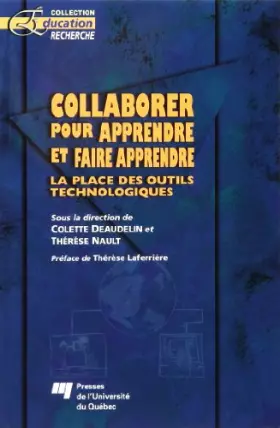 Couverture du produit · Collaborer pour apprendre et faire apprendre : La place des outils technologiques