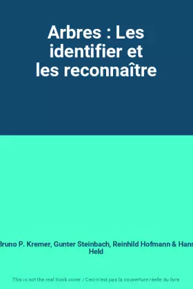 Couverture du produit · Arbres : Les identifier et les reconnaître