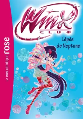 Couverture du produit · Winx Club 54 - L'épée de Neptune