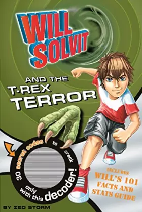 Couverture du produit · Will Solvit and the T-Rex Terror (Bk. 1)