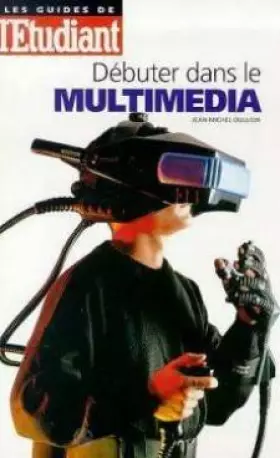 Couverture du produit · Débuter dans le multimédia