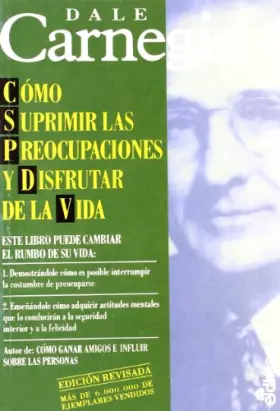 Couverture du produit · Como suprimir las preocupaciones ydisfrutar de la vida