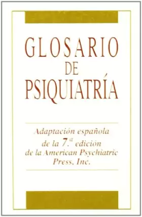 Couverture du produit · Glosario de psiquiatría: Inglés-Español/Español-Inglés. 2a Ed.