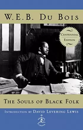 Couverture du produit · The Souls of Black Folk: Centennial Edition