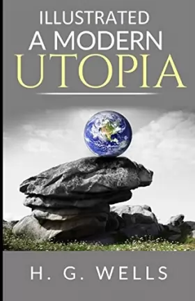 Couverture du produit · A Modern Utopia Illustrated